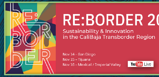 Conferencia binacional: RE:BORDER 2022 'Innovación y sustentabilidad' (Más información)